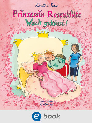 cover image of Prinzessin Rosenblüte 2. Wach geküsst!
